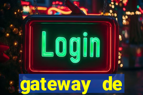 gateway de pagamento para cassino